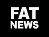 Fat News