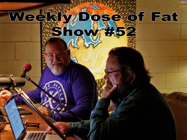 weekly-dose-of-fat-radio-intro52